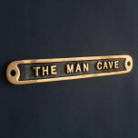 Skylt "The Man Cave" - Mssing