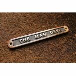 Skylt "The Man Cave" - Mssing